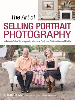 cover image of The Art of Selling Portrait Photography